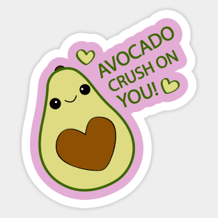 Avocado Crush On You Sticker